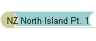 NZ North Island Pt. 1